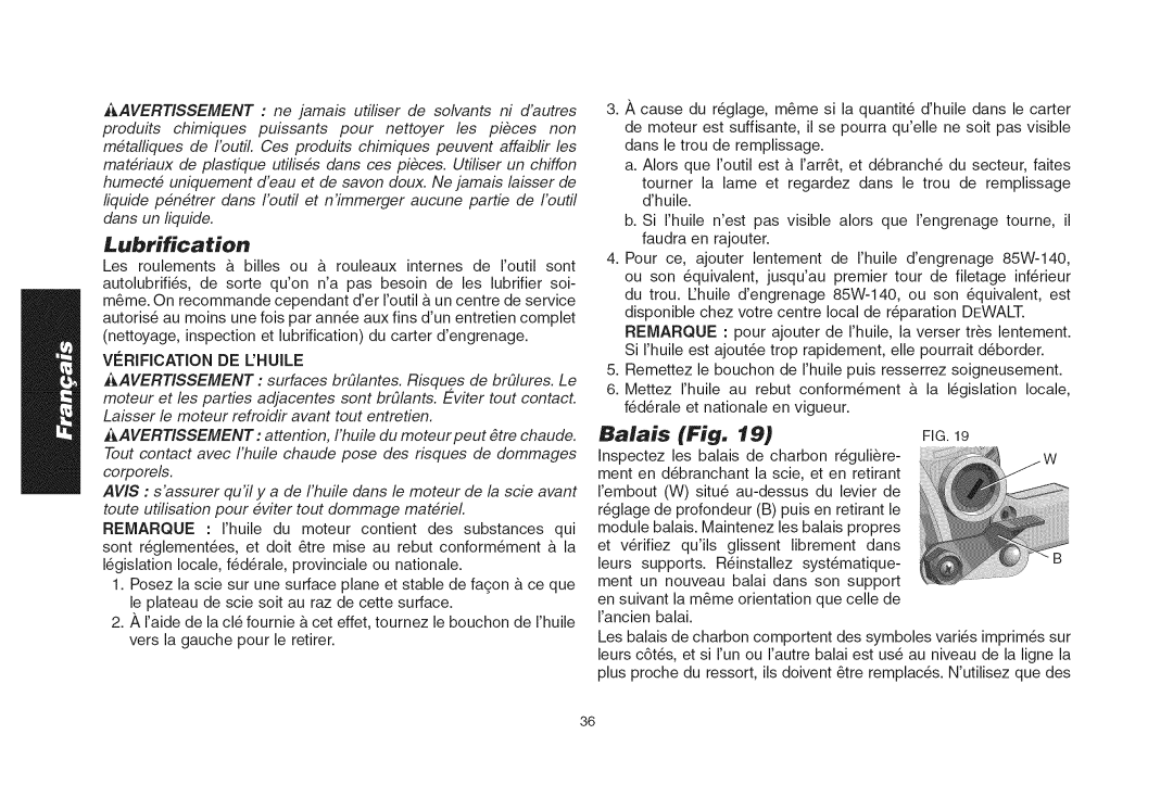 DeWalt DWS535T instruction manual Lubrification, #RJFICATION DE Lhujle 