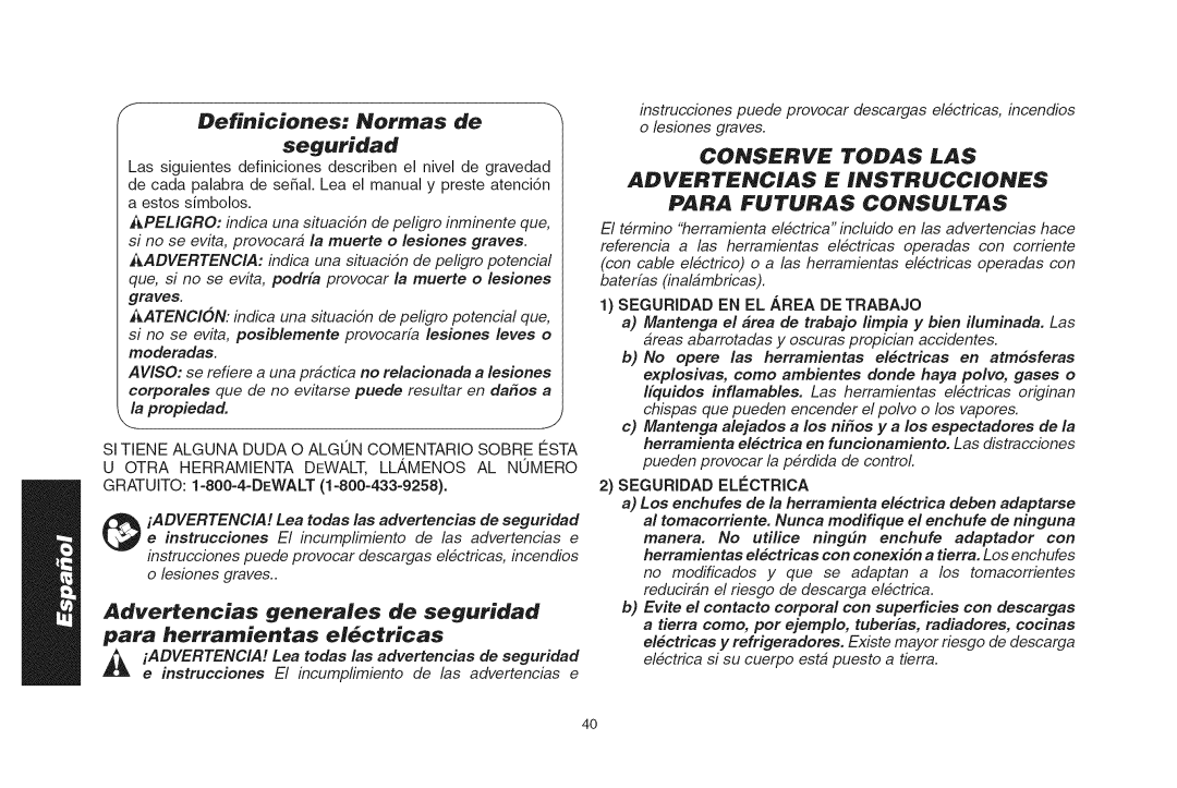 DeWalt DWS535T instruction manual Definiciones Norrnas de, Seguridad EN EL Area DE Trabajo, Seguridad Electrica 