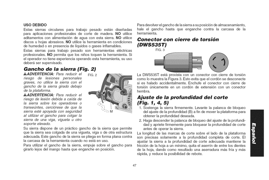 DeWalt DWS535T instruction manual Garecho La sierra, Ajuste de la profundidad del corte, USO Debido, Advertencia 