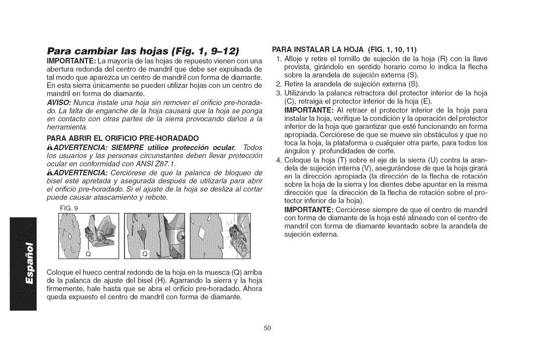 DeWalt DWS535T instruction manual Para carnbiar las hojas, Para Abrir EL Orificio PRE-HORADADO, Para Instalar LA Hoja , 10 