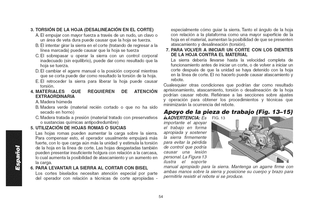 DeWalt DWS535T instruction manual Apoyo de ia pieza de trabajo Fig, Torsion DE LA Hoja Desaljneacjon EN EL Corte 