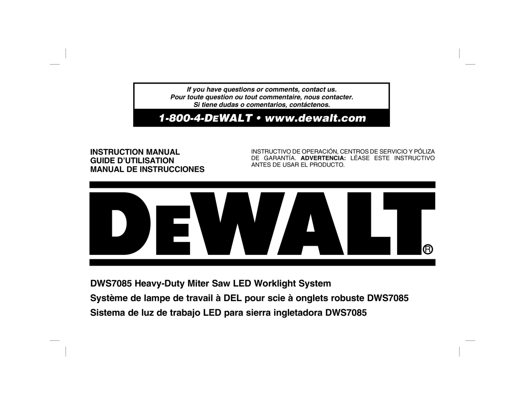 DeWalt instruction manual DWS7085 Heavy-Duty Miter Saw LED Worklight System 