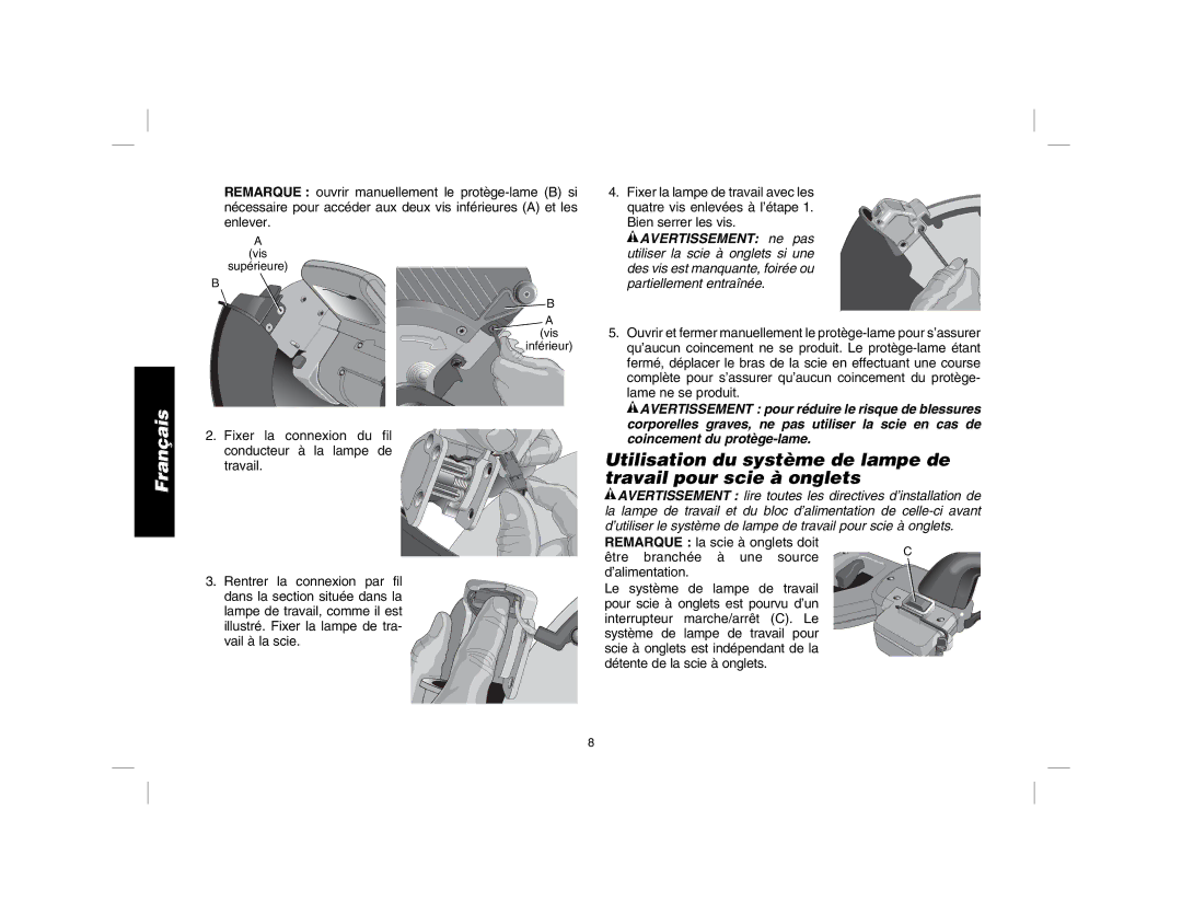 DeWalt DWS7085 instruction manual Lame ne se produit 