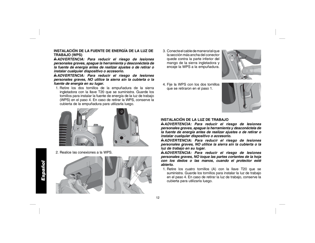 DeWalt DWS7085 Instalación DE LA Fuente DE Energía DE LA LUZ DE Trabajo WPS, Instalación DE LA LUZ DE Trabajo 