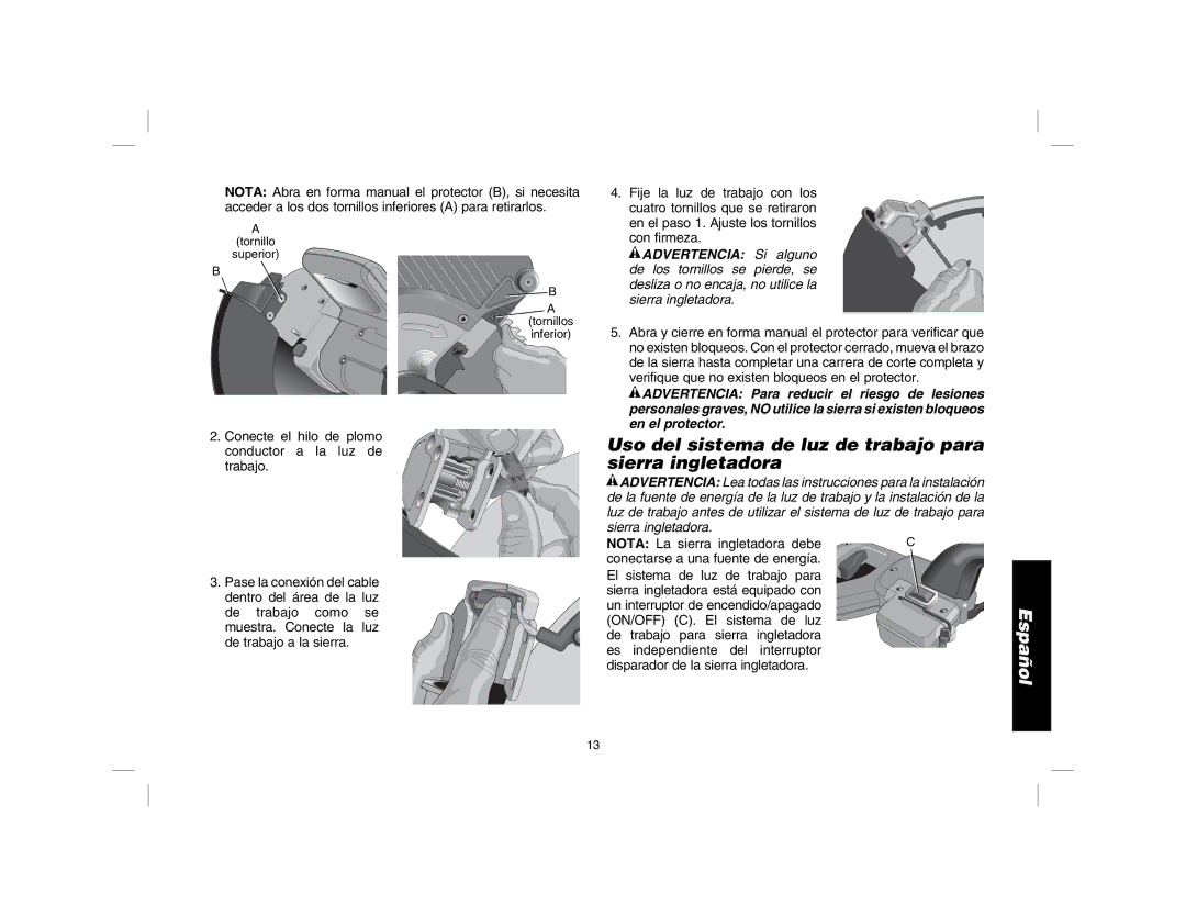 DeWalt DWS7085 instruction manual Uso del sistema de luz de trabajo para sierra ingletadora 