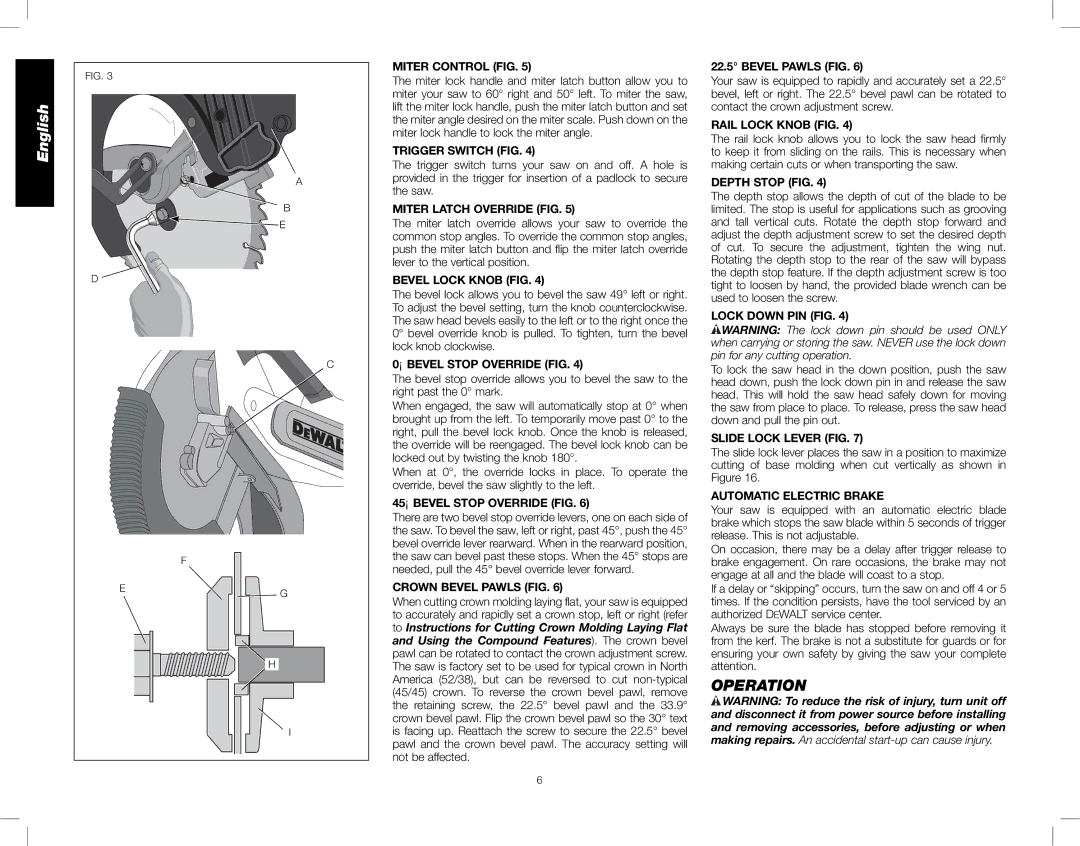 DeWalt DWS782 instruction manual Operation 