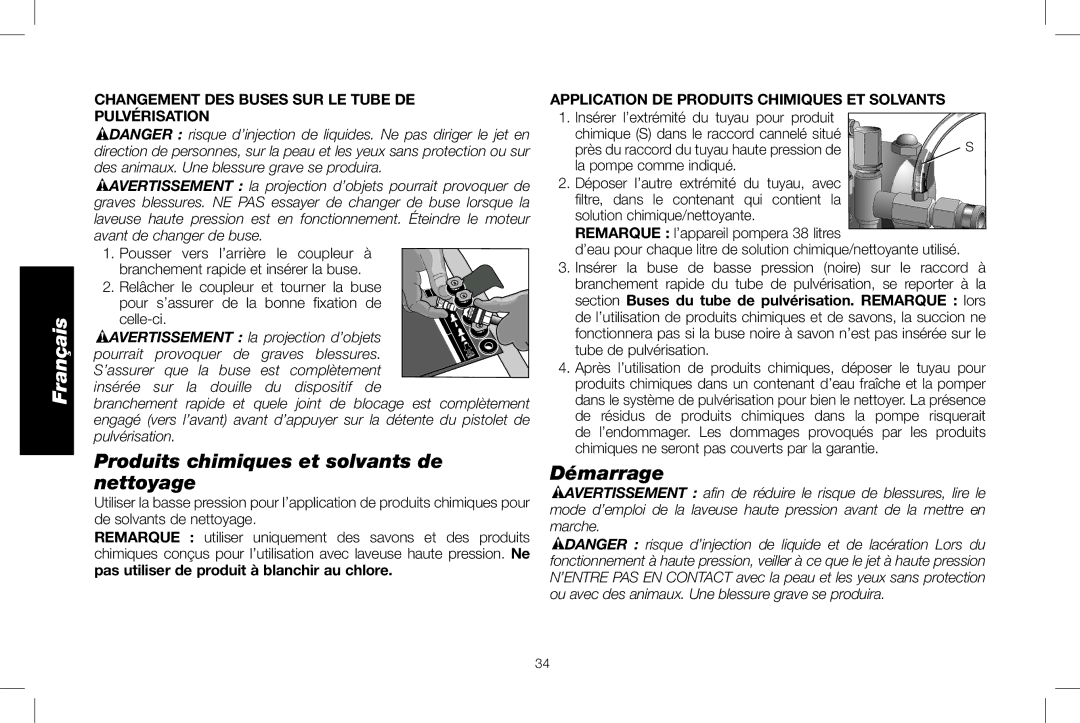 DeWalt DXPW3025 Produits chimiques et solvants de nettoyage, Démarrage, Changement DES Buses SUR LE Tube DE Pulvérisation 