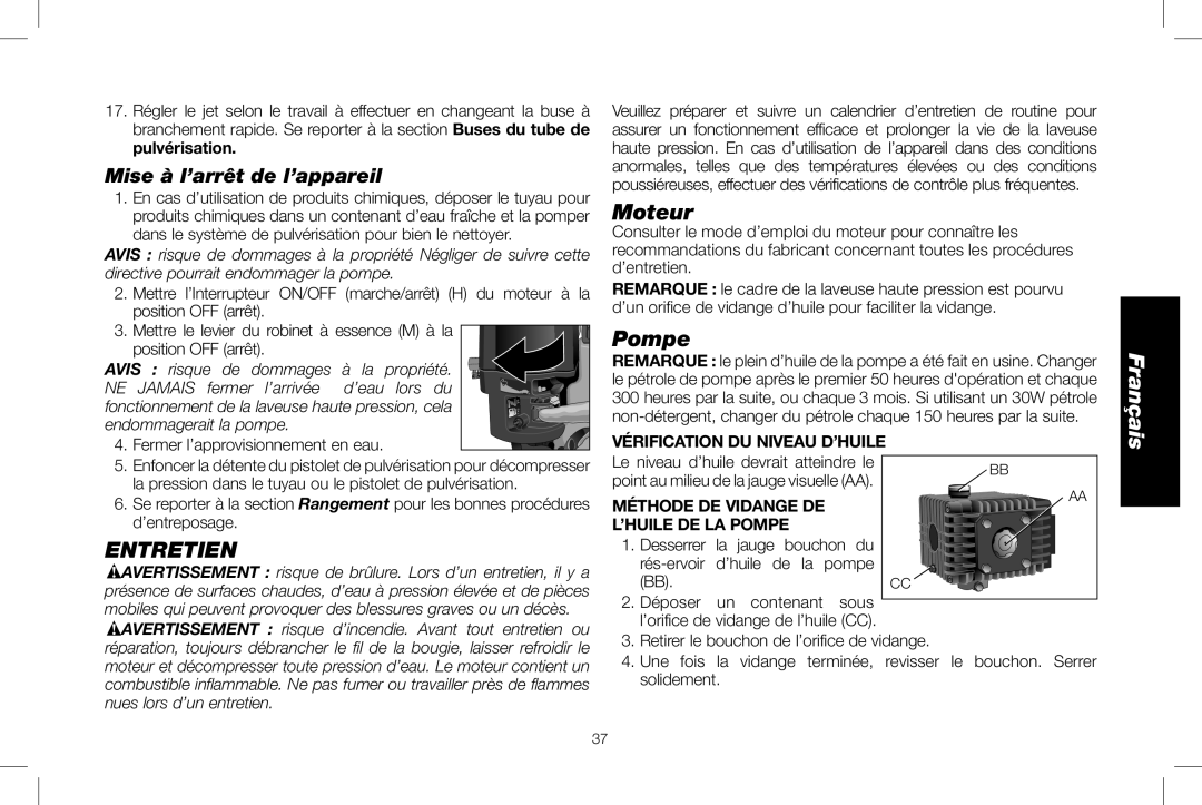 DeWalt DXPW3025 instruction manual Entretien, Fermer l’approvisionnement en eau, Vérification DU Niveau D’HUILE 