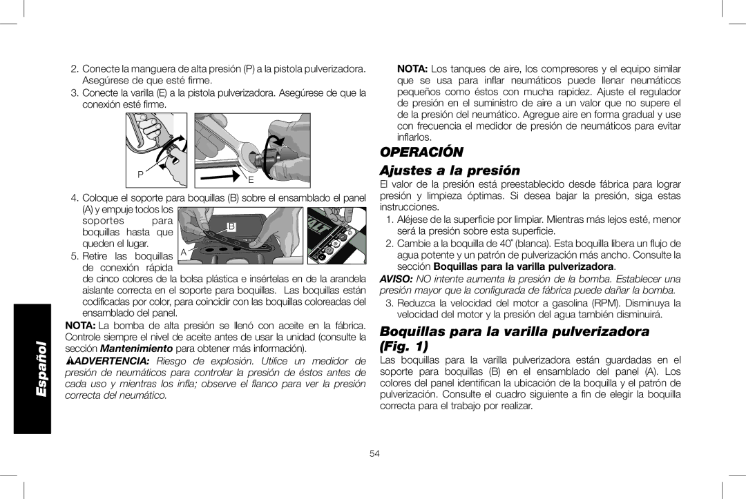 DeWalt DXPW3025 Operación, Ajustes a la presión, Boquillas para la varilla pulverizadora Fig, Empuje todos los Soportes 