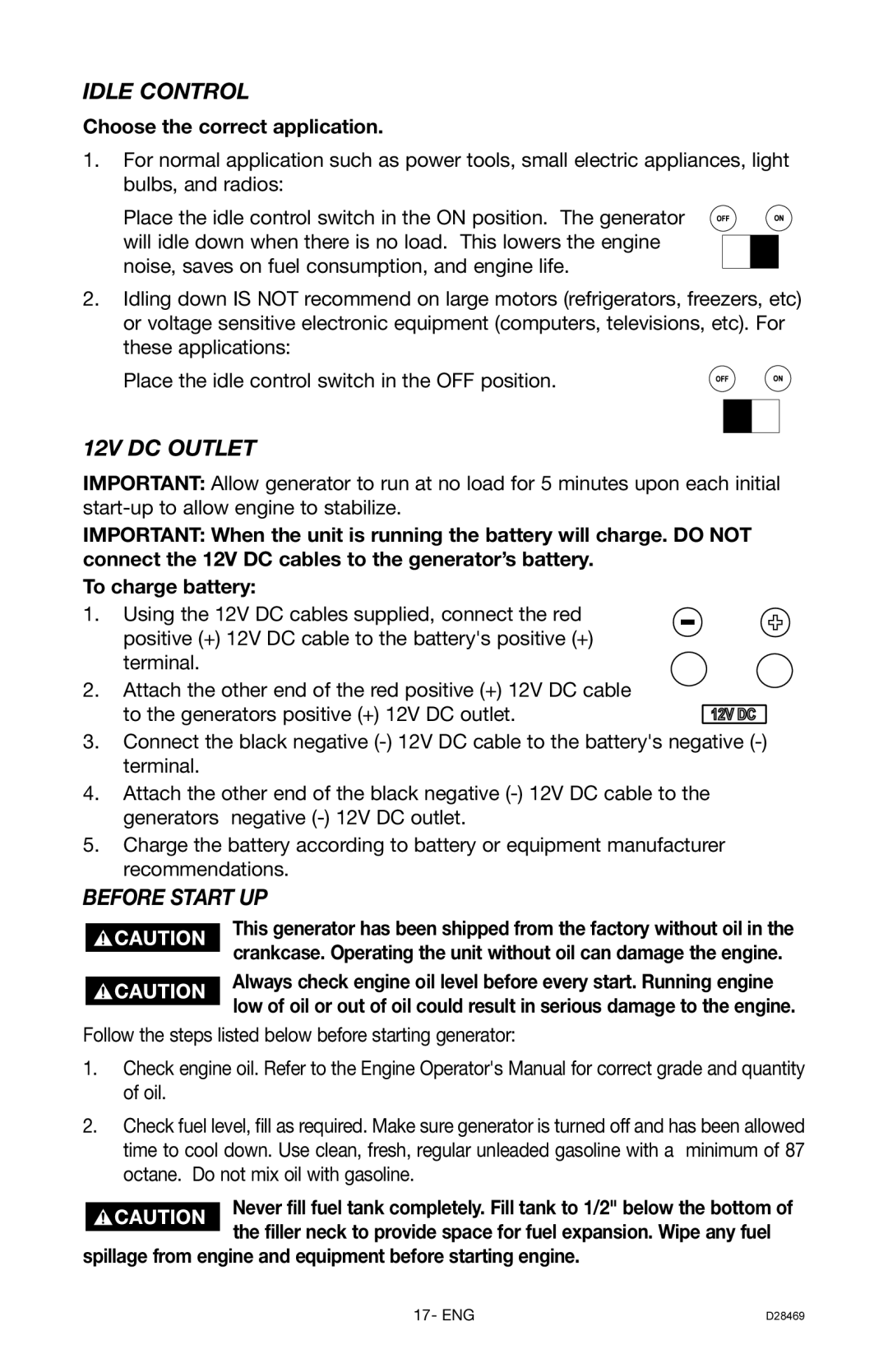 DeWalt H1000IS instruction manual Idle Control, 12V DC Outlet, Before Start UP, Choose the correct application 