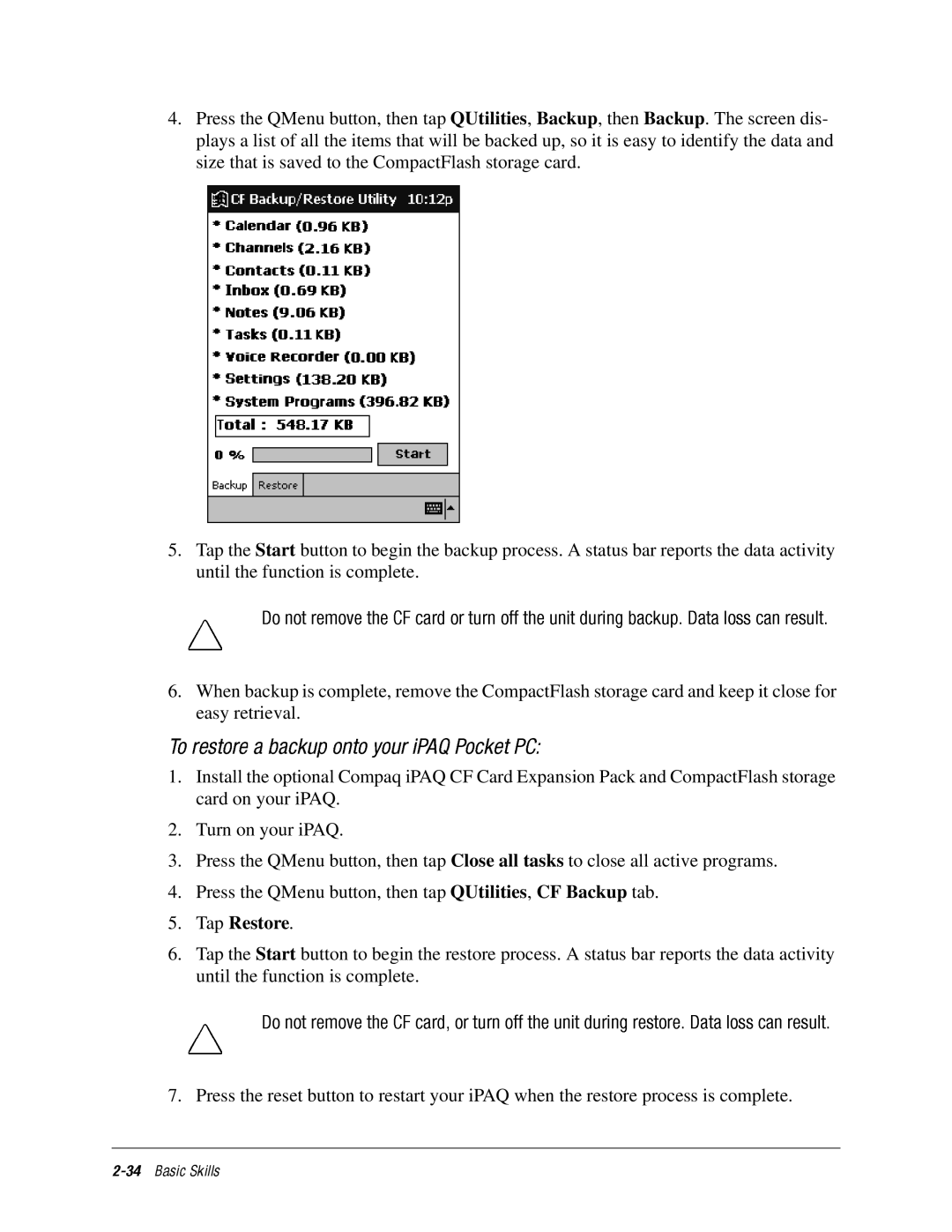 DeWalt IPAQ H3000 manual Turnofftheunitduringbackup.Datalosscanresult, Tap Restore 