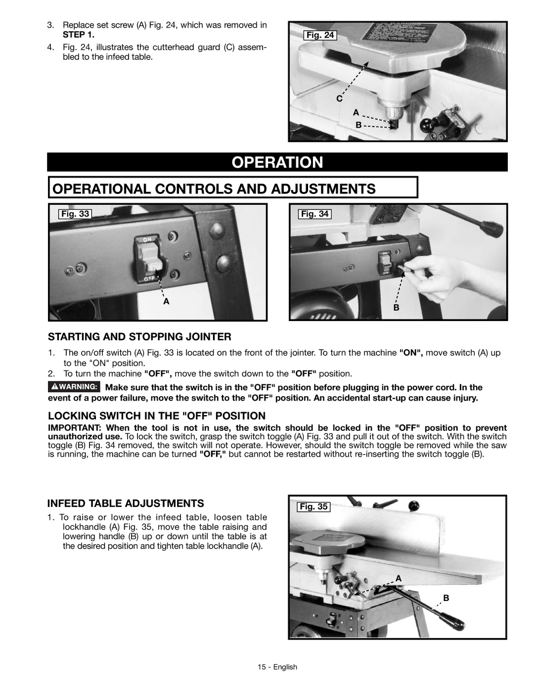 DeWalt JT360 Operation, Starting and Stopping Jointer, Locking Switch in the OFF Position, Infeed Table Adjustments, Step 