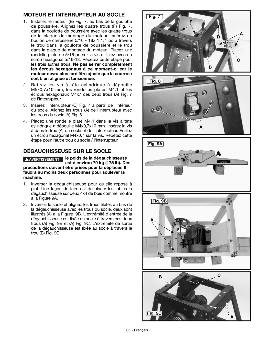 DeWalt JT360 instruction manual Moteur ET Interrupteur AU Socle, Dégauchisseuse SUR LE Socle 