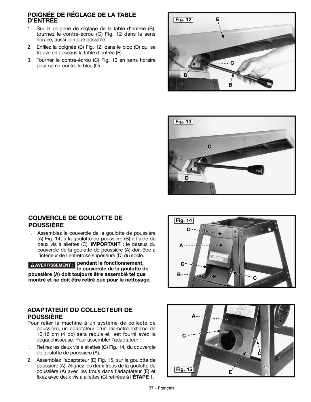 DeWalt JT360 instruction manual Poignée DE Réglage DE LA Table Dentrée, Couvercle DE Goulotte DE Poussière 