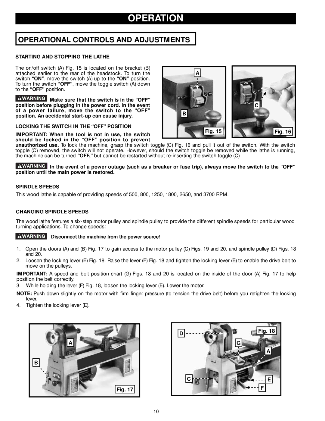 DeWalt LA200 Operation, Starting and Stopping the Lathe, Locking the Switch in the OFF Position, Spindle Speeds 