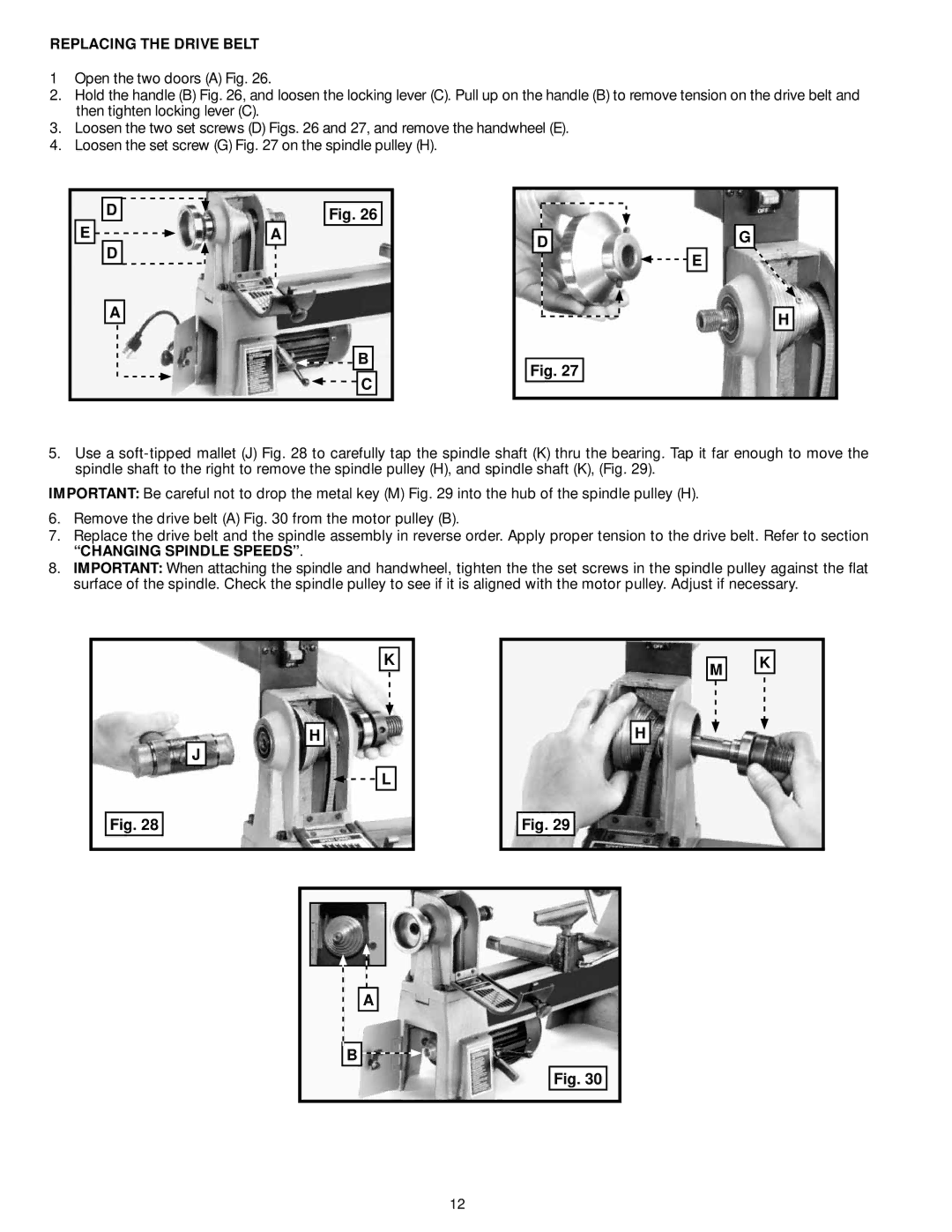 DeWalt LA200 instruction manual Replacing the Drive Belt 