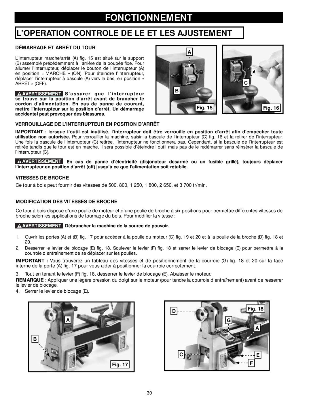 DeWalt LA200 Fonctionnement, Démarrage ET Arrêt DU Tour, Verrouillage DE L’INTERRUPTEUR EN Position D’ARRÊT 