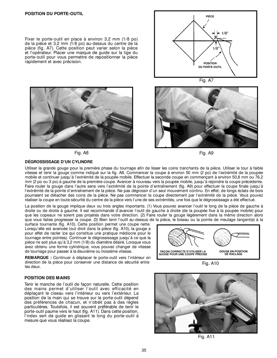 DeWalt LA200 instruction manual Position DU PORTE-OUTIL, Position DES Mains, Dégrossissage D’UN Cylindre 