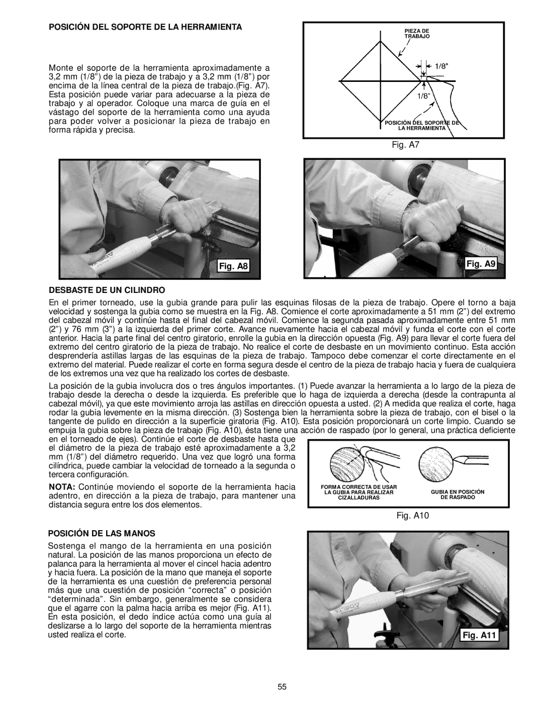 DeWalt LA200 instruction manual Posición DEL Soporte DE LA Herramienta, Desbaste DE UN Cilindro, Posición DE LAS Manos 