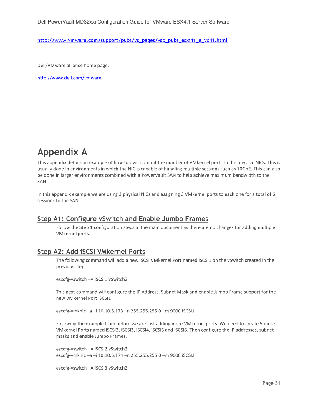 DeWalt MD3220I manual Appendix a, Step A1 Configure vSwitch and Enable Jumbo Frames, Step A2 Add iSCSI VMkernel Ports 