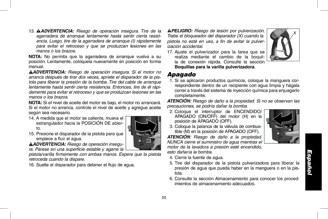 DeWalt DPD3000IC, N0003431 instruction manual Apagado, Suelte el disparador para detener el flujo de agua 