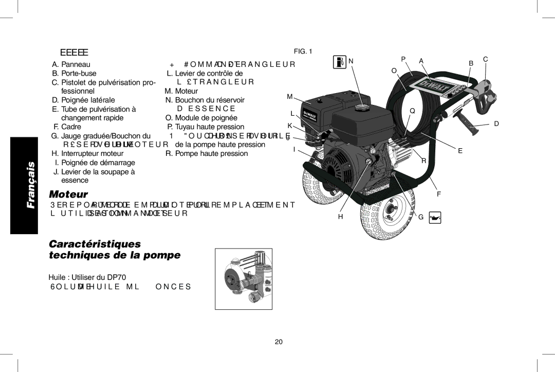 DeWalt N000589 instruction manual Moteur, Caractéristiques techniques de la pompe, Pompe haute pression, CAT 67DX 