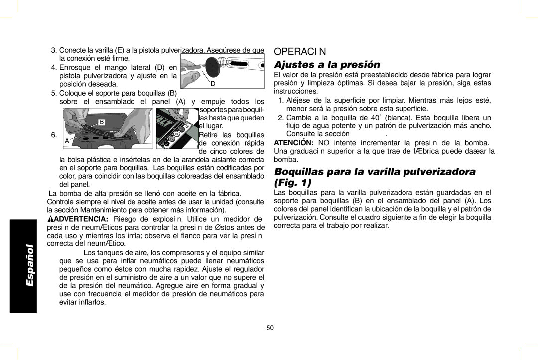 DeWalt N000589 Operación, Ajustes a la presión, Boquillas para la varilla pulverizadora Fig, El lugar, De conexión rápida 