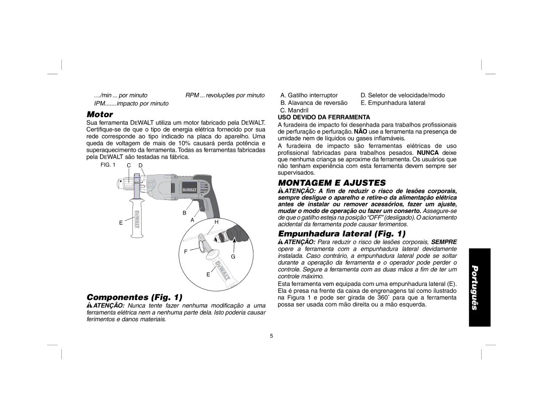 DeWalt D21570, N082353 Motor, Componentes Fig, Montagem E Ajustes, Empunhadura lateral Fig, USO Devido DA Ferramenta 