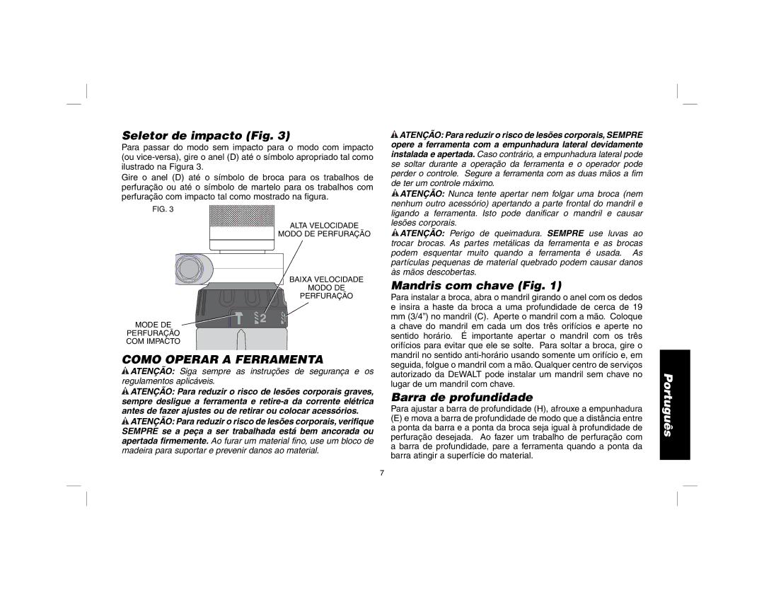 DeWalt D21570, N082353 Seletor de impacto Fig, Como Operar a Ferramenta, Mandris com chave Fig, Barra de profundidade 