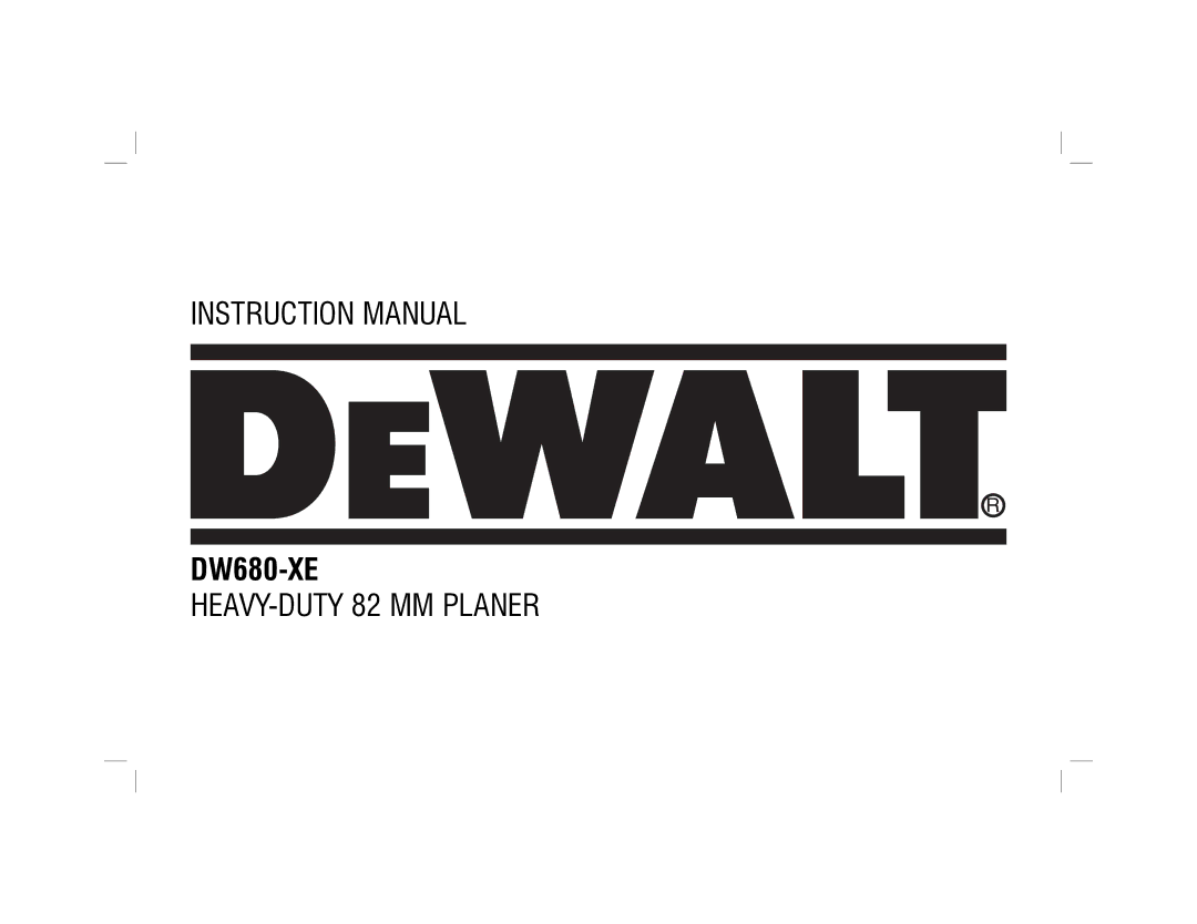 DeWalt DW680-XE, N090451 instruction manual 