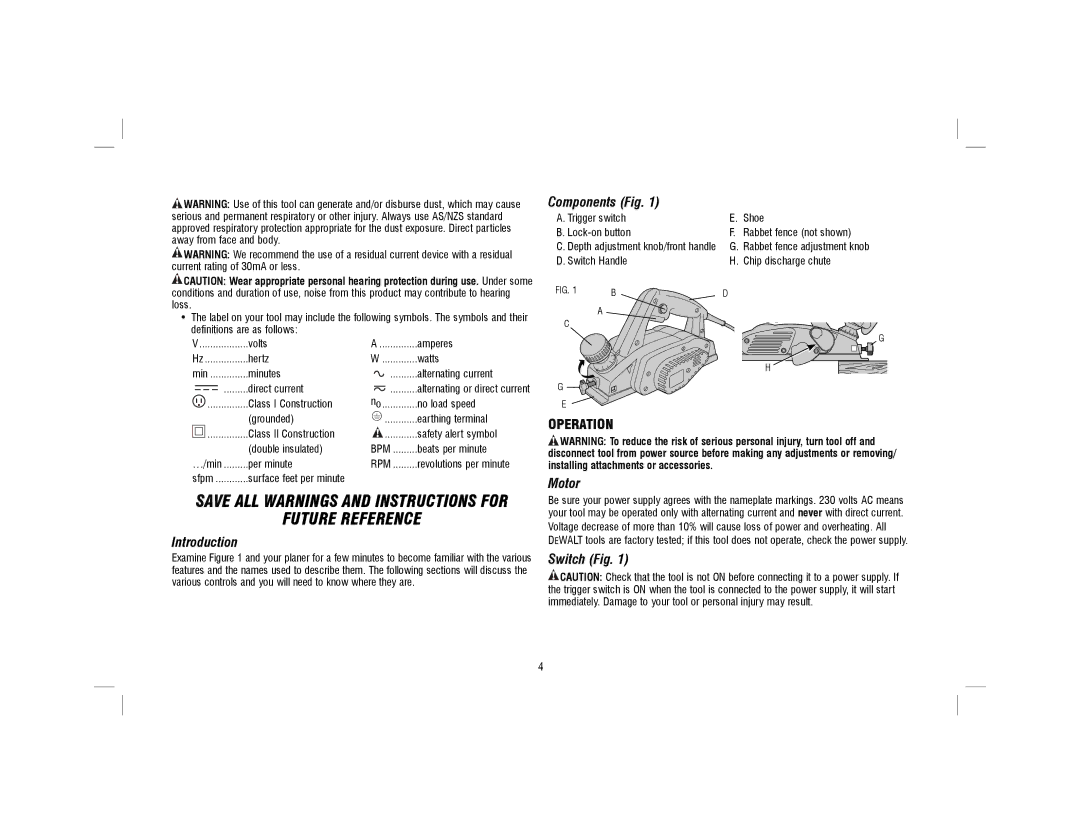 DeWalt N090451, DW680-XE instruction manual Introduction, Components Fig, Operation, Motor, Switch Fig 