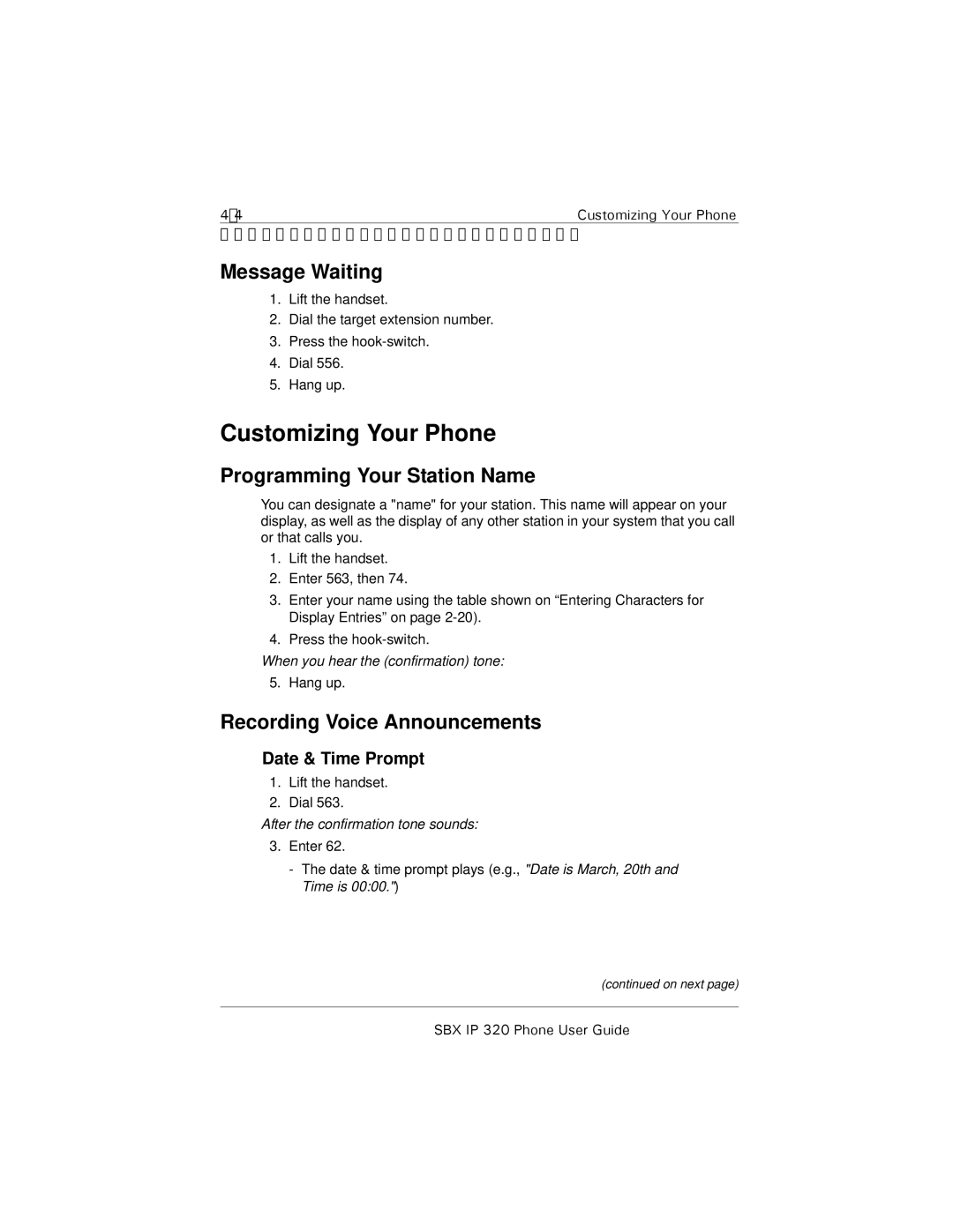 DeWalt SBX IP 320 manual Message Waiting, Programming Your Station Name, Recording Voice Announcements, Date & Time Prompt 