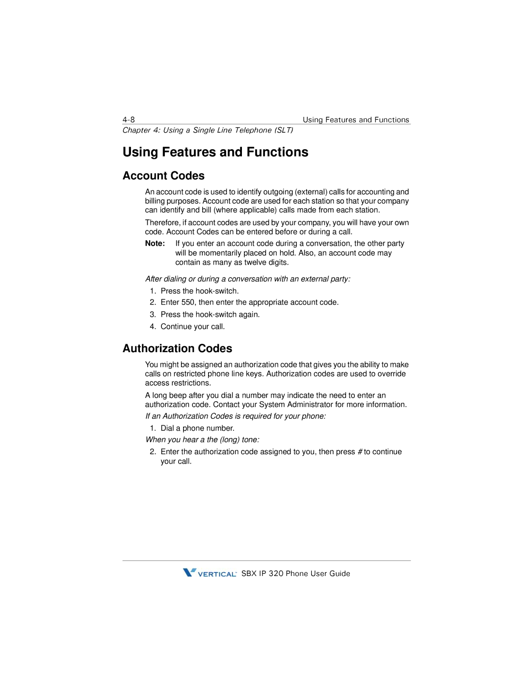 DeWalt SBX IP 320 manual Using Features and Functions, Account Codes, Authorization Codes 