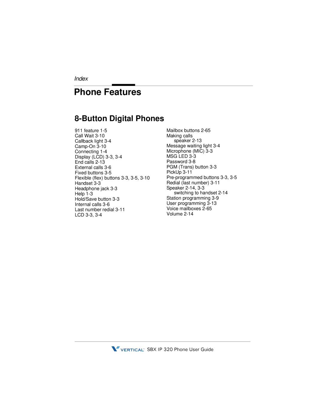 DeWalt SBX IP 320 manual Phone Features, Button Digital Phones 