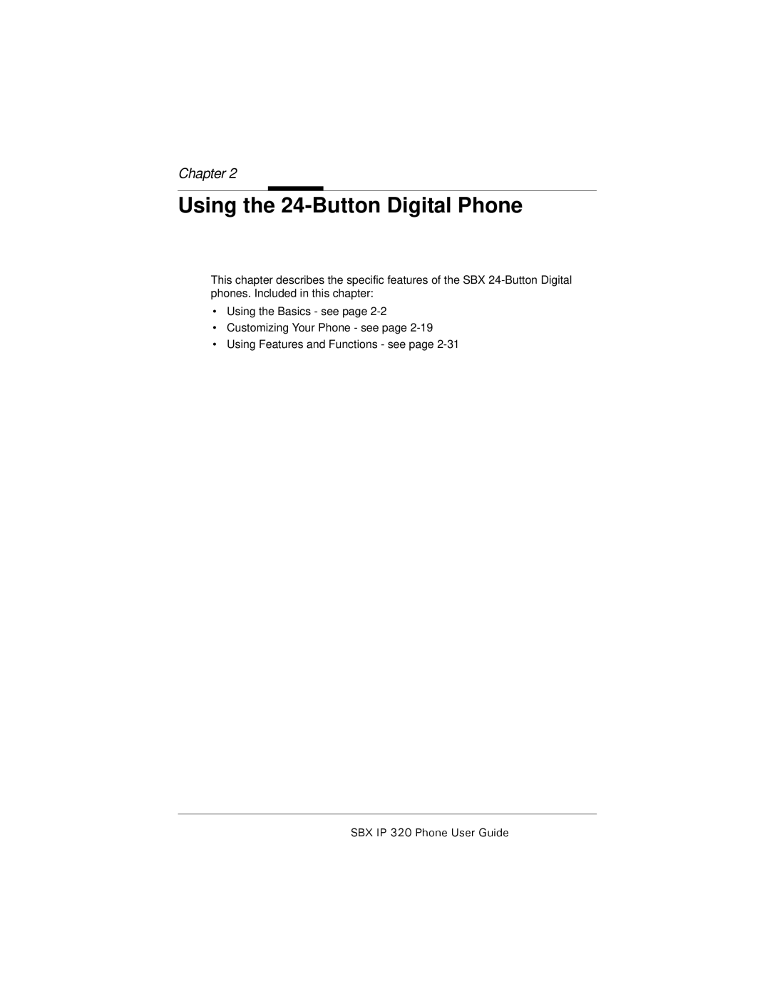 DeWalt SBX IP 320 manual Using the 24-Button Digital Phone 