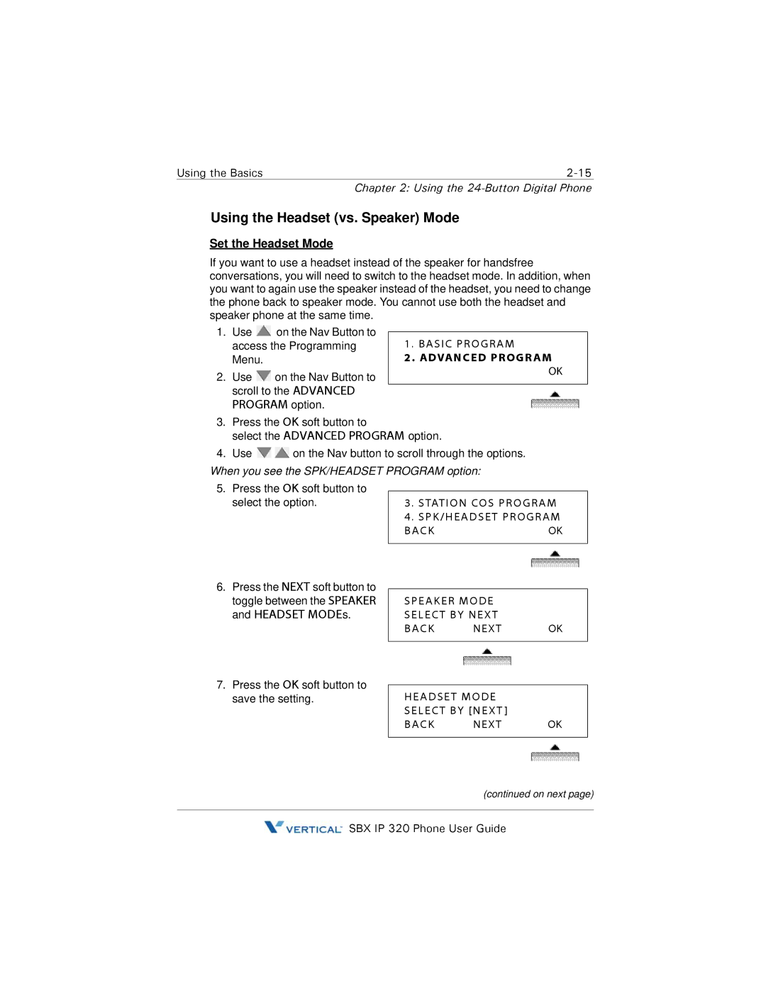 DeWalt SBX IP 320 manual Using the Headset vs. Speaker Mode, Set the Headset Mode 