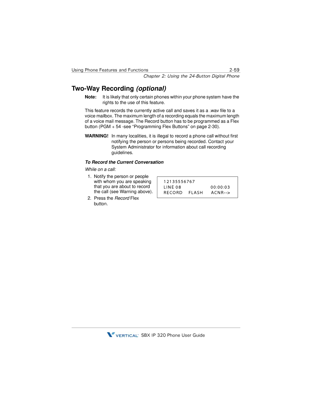 DeWalt SBX IP 320 manual Two-Way Recording optional, To Record the Current Conversation 