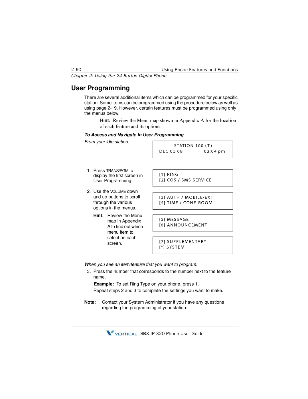 DeWalt SBX IP 320 manual To Access and Navigate In User Programming, From your idle station 