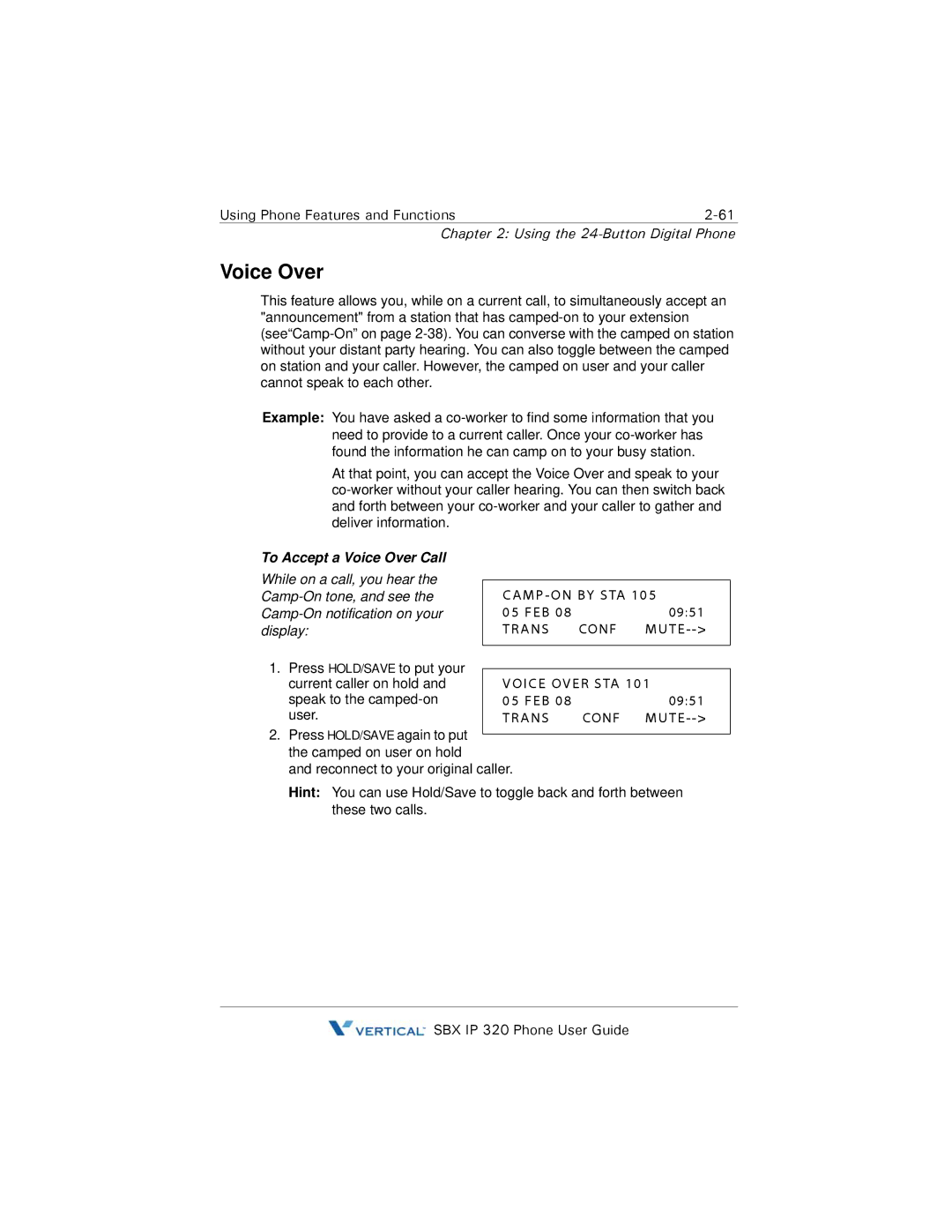 DeWalt SBX IP 320 manual To Accept a Voice Over Call 