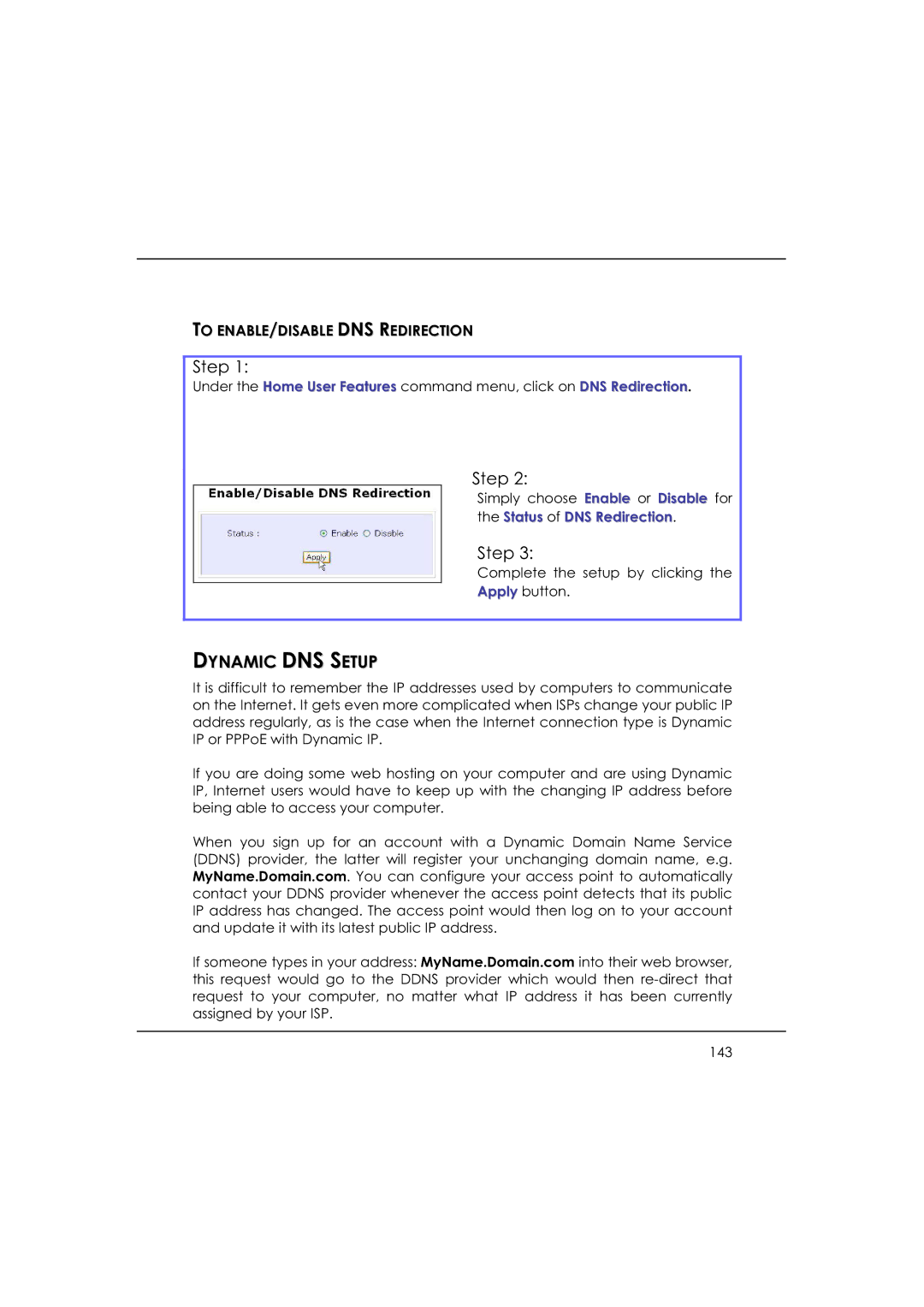 DeWalt WP54AG manual Dynamic DNS Setup, To ENABLE/DISABLE DNS Redirection, Status of DNS Redirection 