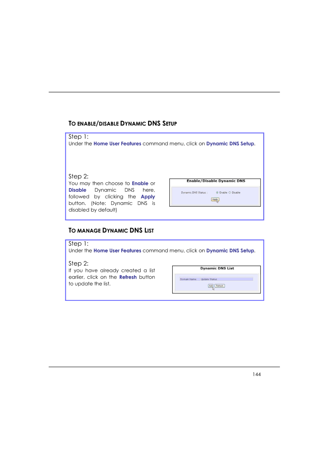 DeWalt WP54AG manual To ENABLE/DISABLE Dynamic DNS Setup, To Manage Dynamic DNS List 