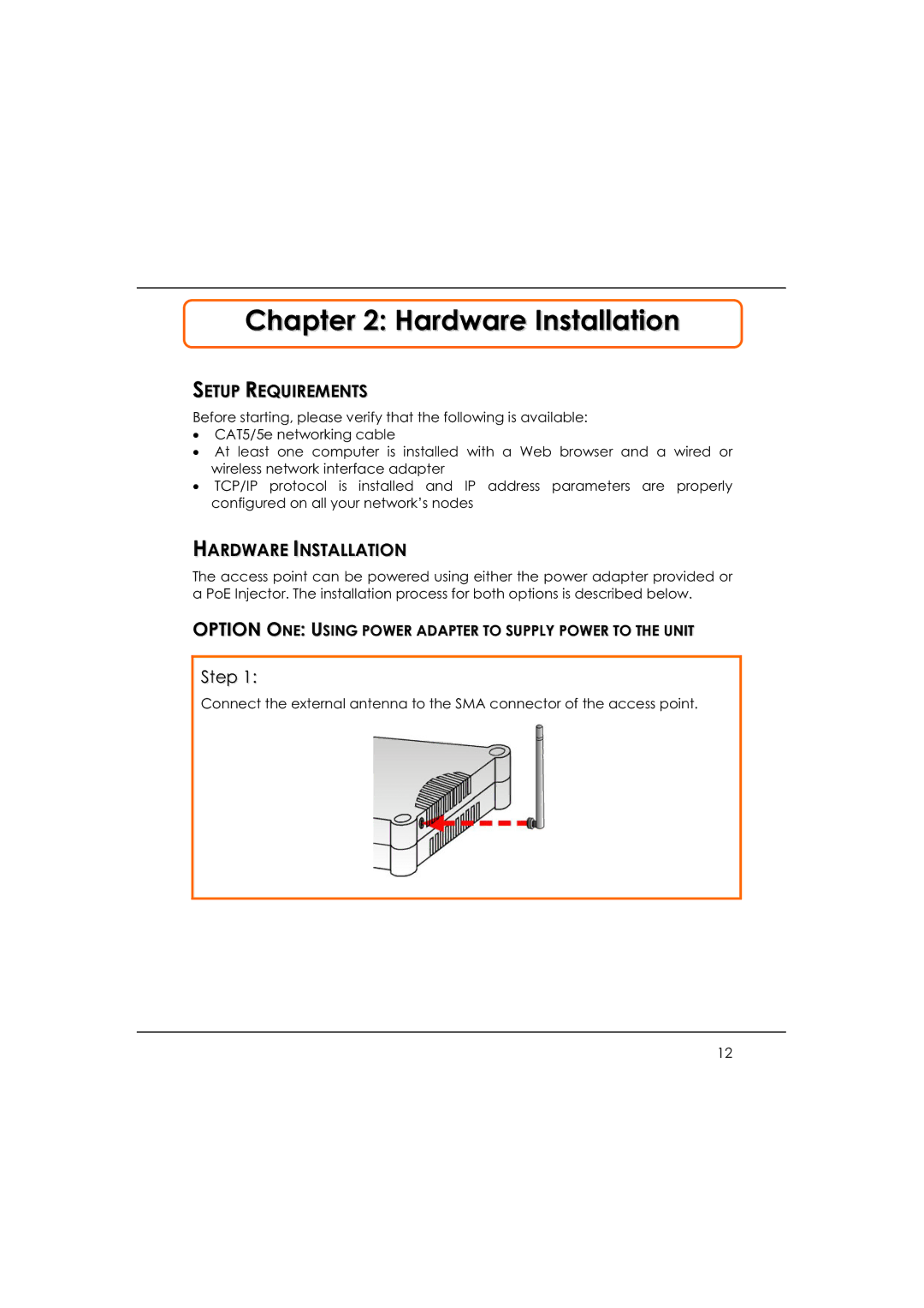 DeWalt WP54AG manual Hardware Installation, Setup Requirements, Option ONE Using Power Adapter to Supply Power to the Unit 