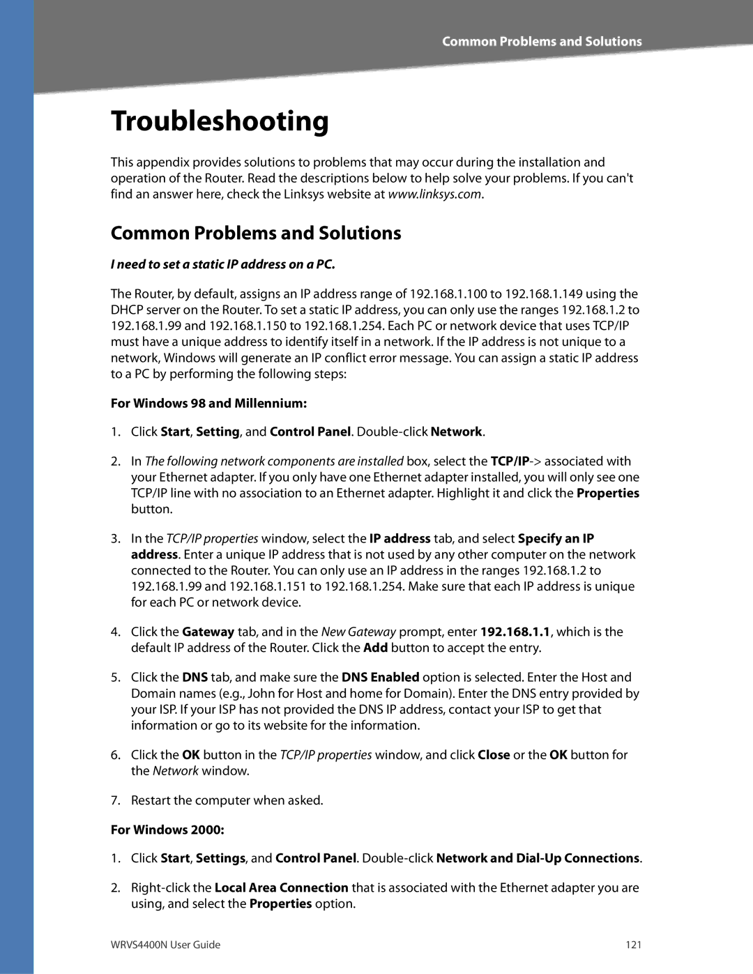 DeWalt WRVS4400N manual Troubleshooting, Common Problems and Solutions, Need to set a static IP address on a PC 