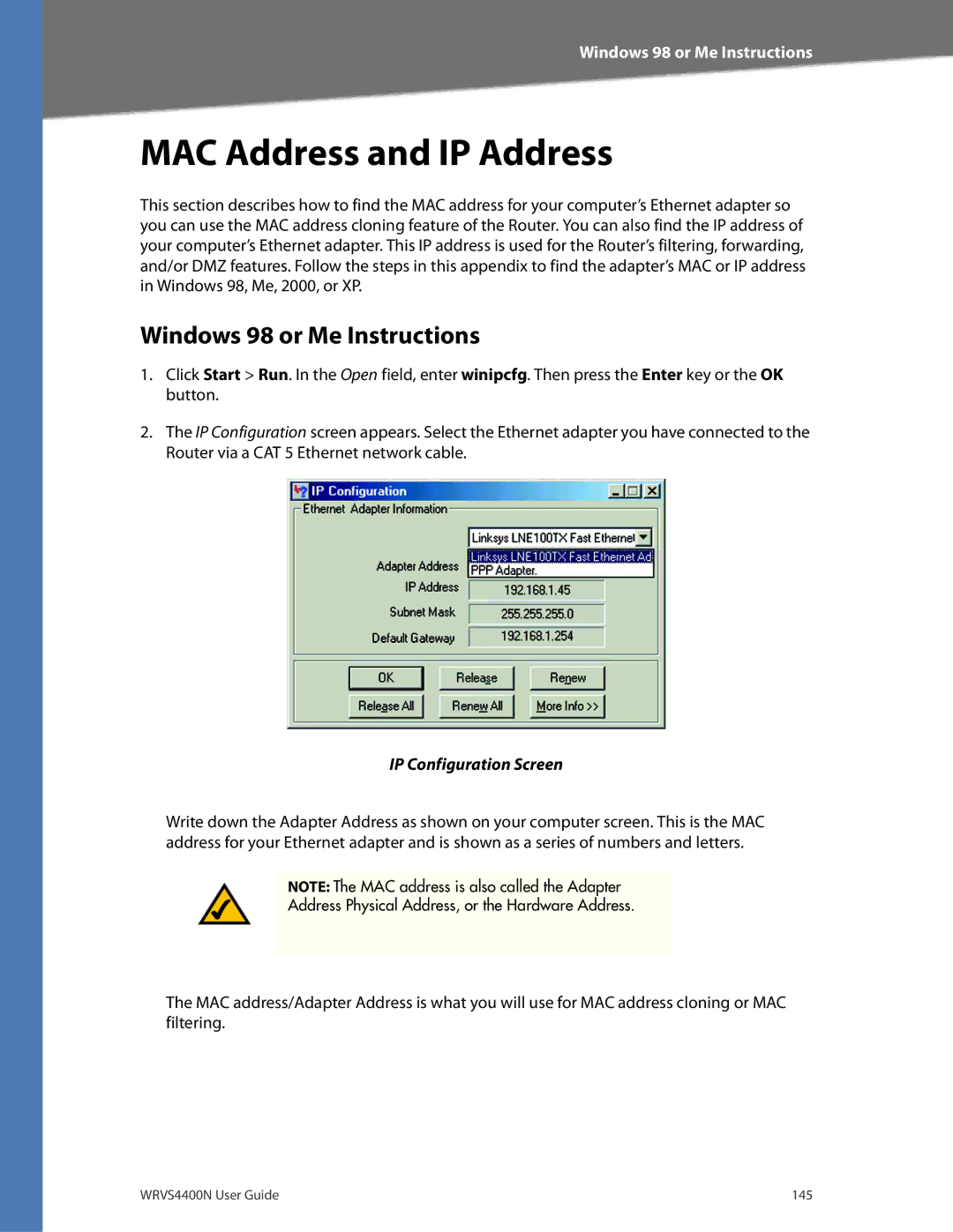 DeWalt WRVS4400N manual MAC Address and IP Address, Windows 98 or Me Instructions, IP Configuration Screen 