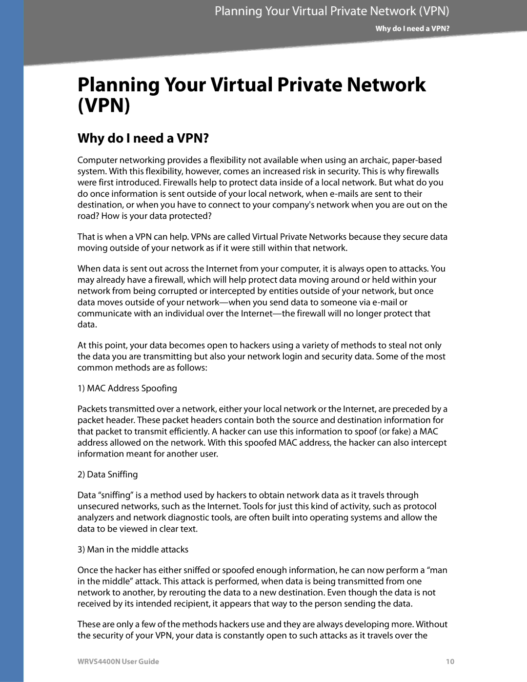 DeWalt WRVS4400N manual Planning Your Virtual Private Network VPN, Why do I need a VPN? 