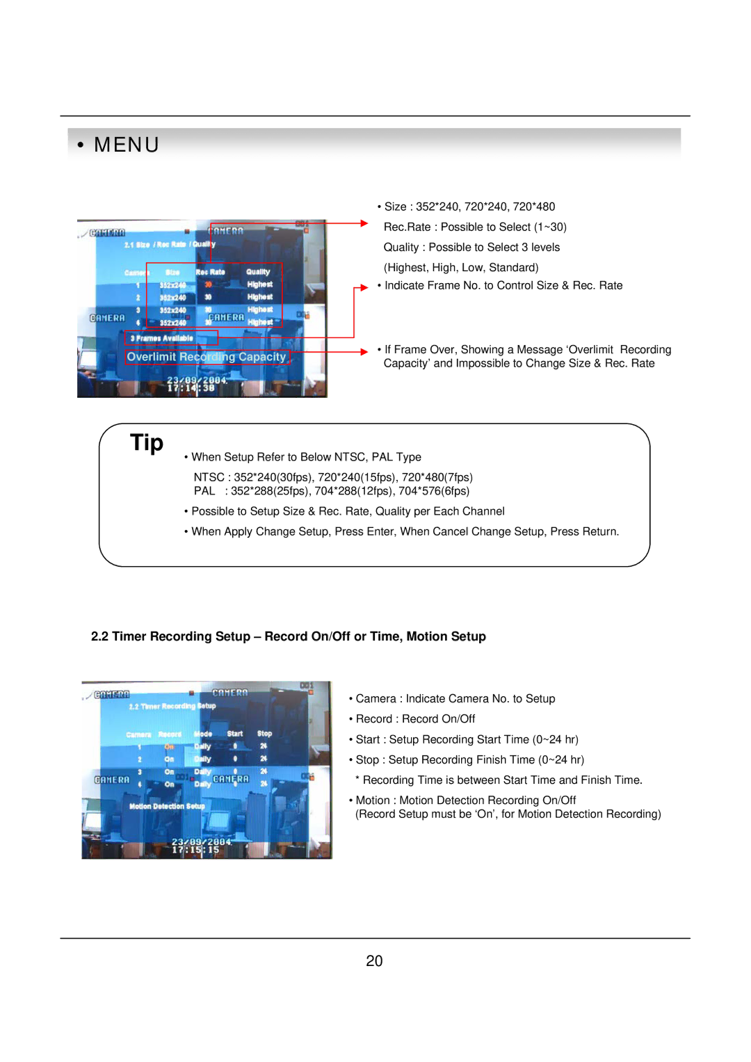 deXlan 047200 user manual Timer Recording Setup Record On/Off or Time, Motion Setup, Overlimit Recording Capacity 