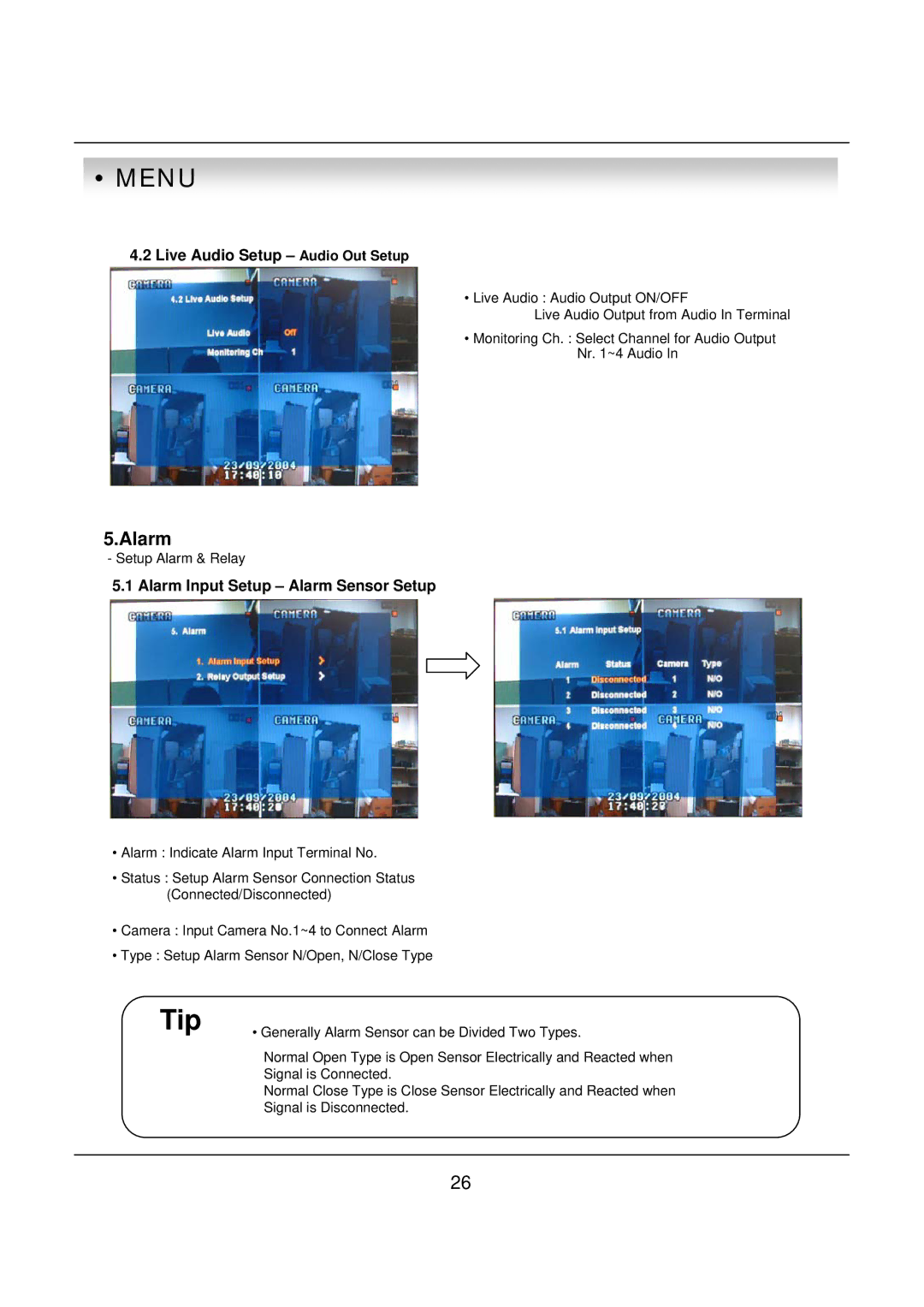 deXlan 047200 user manual Live Audio Setup Audio Out Setup, Alarm Input Setup Alarm Sensor Setup 