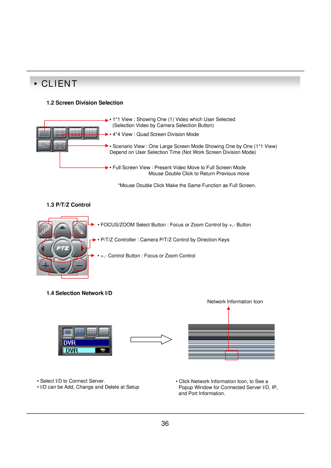 deXlan 047200 user manual Screen Division Selection, P/T/Z Control, Selection Network I/D 