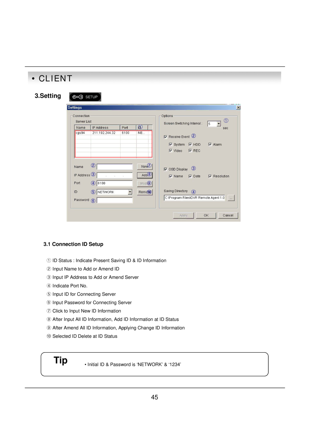 deXlan 047200 user manual Setting, Connection ID Setup 