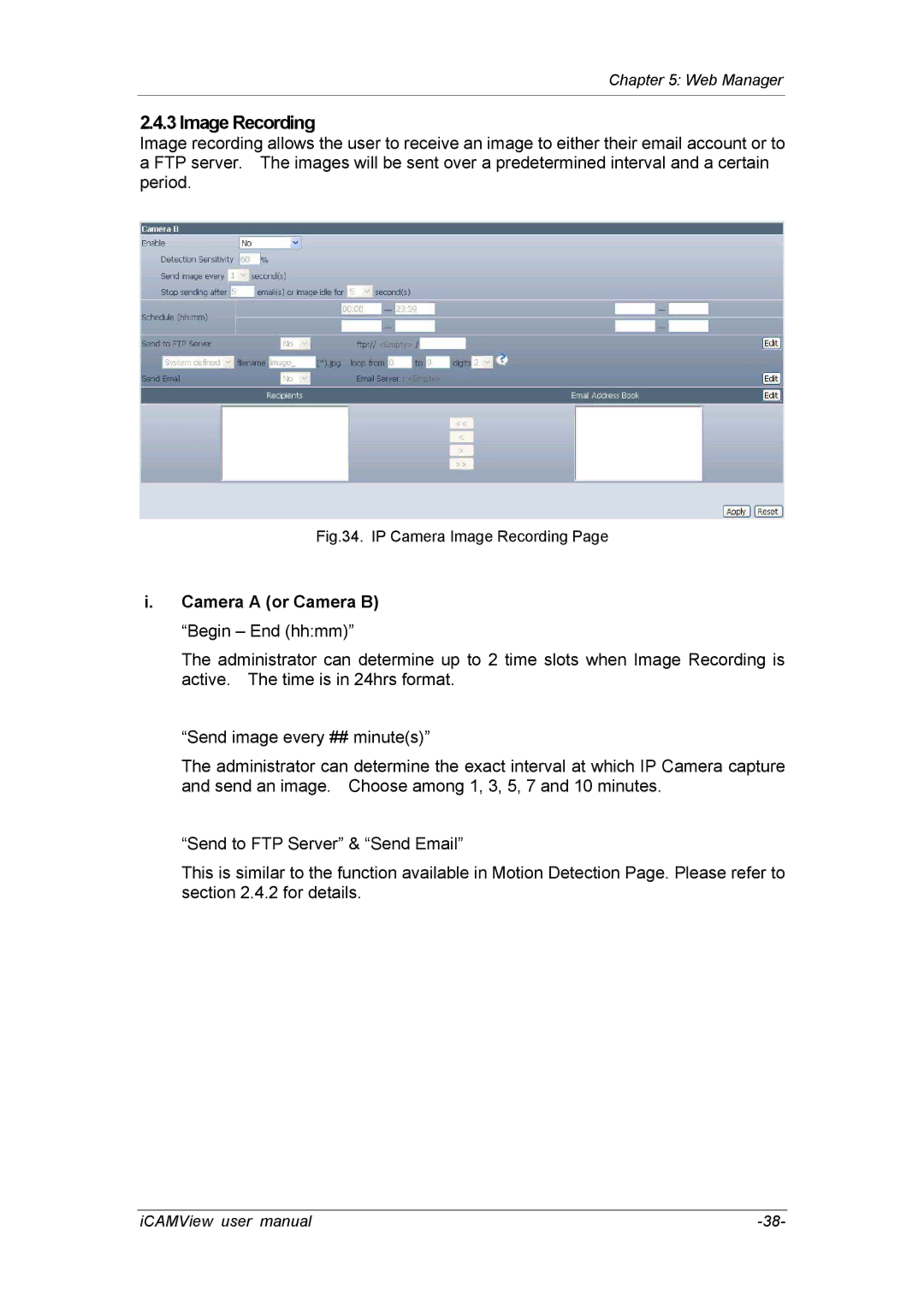 deXlan 050862 user manual Image Recording, Camera a or Camera B Begin End hhmm 